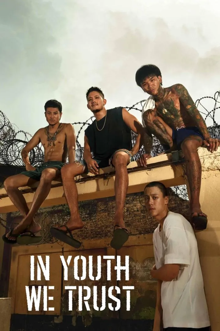 In Youth We Trust (2024) – Thai Movie